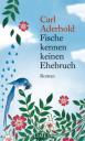 Fische kennen keinen Ehebruch