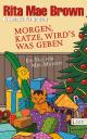 Brown-Morgen Katze wirds was geben